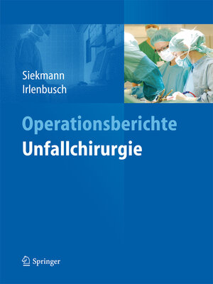 cover image of Operationsberichte Unfallchirurgie